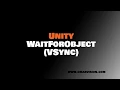 Unity WaitForObject VSync