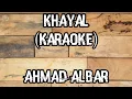 Download Lagu khayal - Ahmad Albar (karaoke)