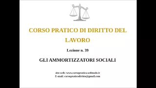 39. GLI AMMORTIZZATORI SOCIALI