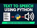 How to create a Text to Speech App in Python - Step By Step Example