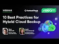 10 Best Practices for Hybrid Cloud Backup Webinar