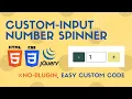 Custom Input Number Spinner using HTML CSS and jQuery