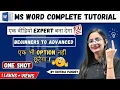 Microsoft Word Full Course in One Shot Complete MS Word Tutorial from Basic to Advanced