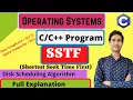 Program SSTF Shortest Seek Time First - Disk Scheduling Algorithm Operating Systems