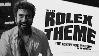 rolex theme the lokiverse medley sv rendition suriya anirudh ravichander lokesh kanagaraj