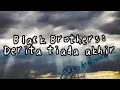 Derita Tiada Akhir - Black Brothers with Lyrics