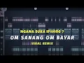 DJ NGANA SUKA IPHONE ? OM SANANG OM BAYAR VIRAL TIKTOK 2022 FULL BASS (Prengky Gantay Remix)