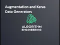Augmentation and Keras Datagenerators