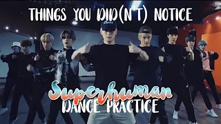 Download THINGS YOU DID(N'T) NOTICE Superhuman Dance Practice / NCT 127 MP3