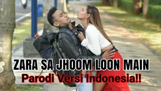 Download Zara Sa Jhoom Loon Main PARODI Versi Indonesia - Vina Fan || DDLJ SRK Kajol MP3