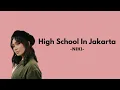 Download Lagu NIKI - High School In Jakarta (Lyrics) /lyrics.maker