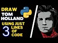Draw Tom Holland Image using just 3 lines of Python code Python turtle tutorial TomHolland
