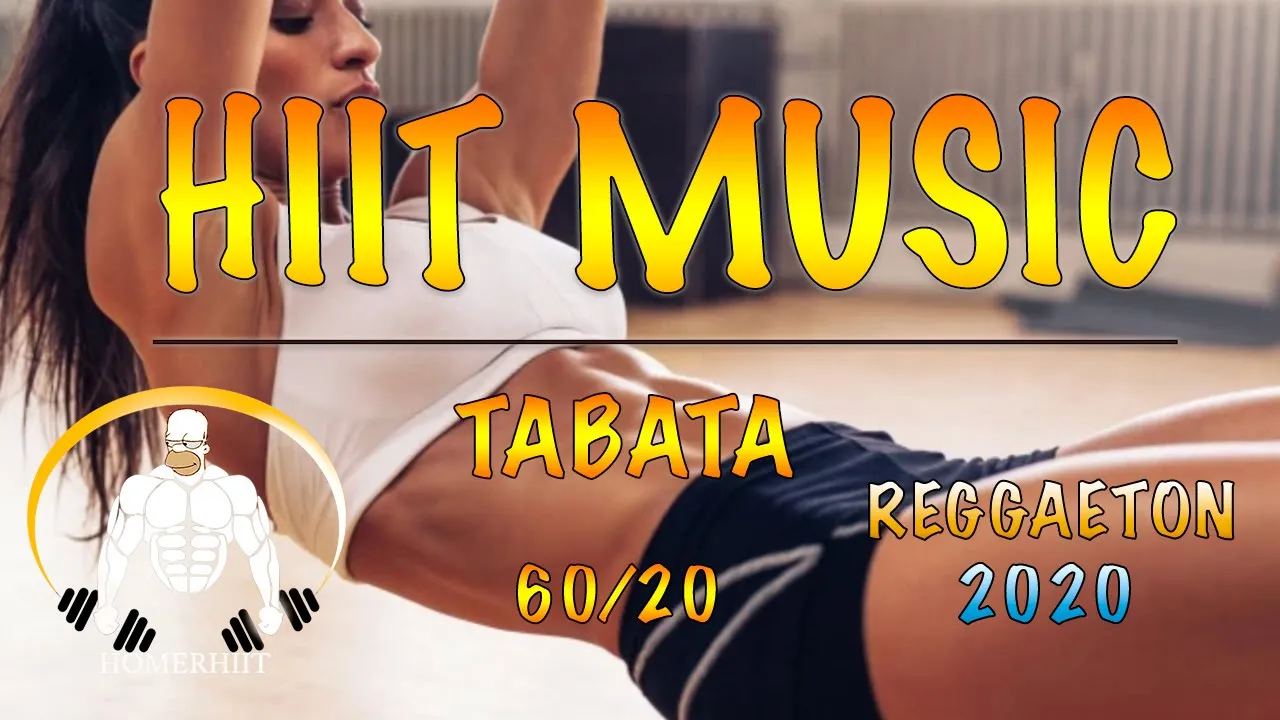 HIIT MUSIC - 60/20 - REGGAETON 2020 - WORKOUT TABATA SONGS