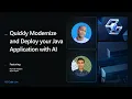 VS Code Live - Quickly Modernize and Deploy your Java Application with AI