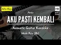 Download Lagu Aku Pasti Kembali (Karaoke Akustik) - Pasto (Alto Key | HQ Audio)