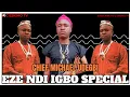 Lagu CHIEF MICHAEL UDEGBI - EZE NDI IGBO SPECIAL