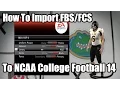 How To Import FCS Teams On NCAA College Football 14
