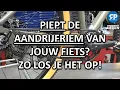 Download Lagu PIEPT OF KRAAKT DE AANDRIJFRIEM VAN JOUW FIETS? ZO LOS JE HET OP!