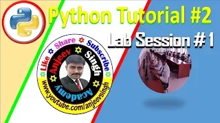 Python 3 7 Tutorial Lab Session CS with Python IP with Python