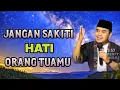 Download Lagu jangan menyakiti hati orang tua //ceramah ustadz hilman fauzi