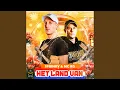 Download Lagu Het Land Van