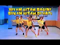 HITAM HITAM BAGINI BUKAN HITAM DI HATI | DARI BARAT SAMPAI KE MALUKU | CHOREO ZIN CHICIE 