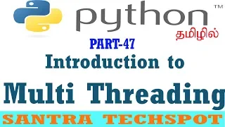 Python Tutorials in Tamil Introduction to Multi Threading in Python