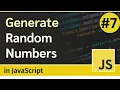 Random number generator in JavaScript javascript tutorial 7