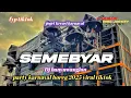 Download Lagu DJ SEMEBYAR viral tiktok || dj karnaval terbaru viral banyuwangian bass horeg