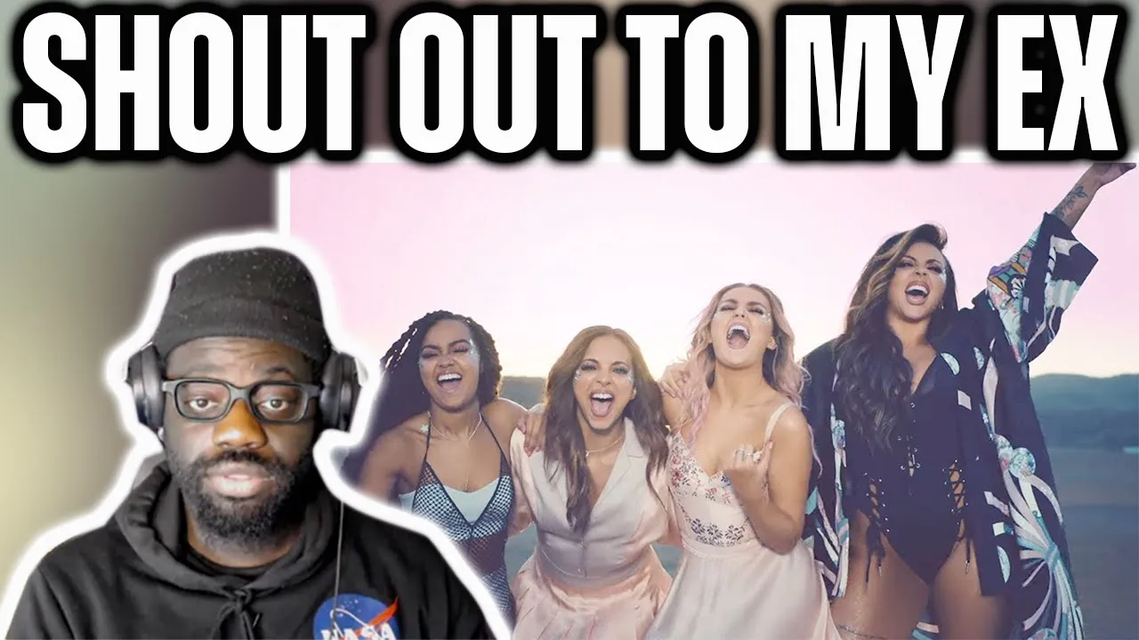 Whoever Her Ex is I'm Sorry!* Little Mix - Shout Out to My Ex (Reaction)
