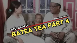 Download BATEA-TEA Part #4 - NEDI GAMPO MP3