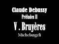 Claude Debussy - Bruyères