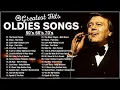 Lagu Engelbert, Tom Jones, Frank Sinatra, Matt Monro, Andy Williams 🎶 Golden Oldies 50s 60s 70s