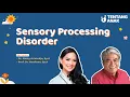 HARUS KENALI SENSORY PROCESSING DISORDER! - Prof. Hardiono