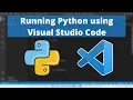 Installing and configuring Python for Visual Studio Code Windows 11 2022