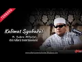Download Lagu Kalimat Syahadat  ||  H. Subro Alfarizi  ||  O.G Alfariz Entertainment