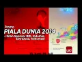 Download Lagu Promo Piala Dunia 2014 tvOne ANTV + Iklan Sponsor BRI, Indomie, ExtraJoss, Telkomsel