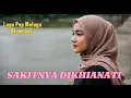 Download Lagu SAKITNYA DIKHIANATI - Lagu Pop Melayu slowrock  MP3