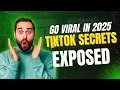 How to Go Viral in 2025 on TikTok Secrets to Blowing Up FAST TikTok Algorithm Explained
