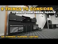 Building Your Dream Garage 9 Important Things to Consider