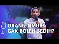 SUCI 3 - Stand Up Arie Kriting: PECAH! Orang Timur Makin Nakal Makin Hitam, Ternyata karena Ini...