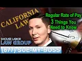 Regular rate of pay in California -