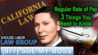 Regular rate of pay in California -