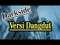 Alan walker Darkside Versi Dangdut Jaipong(with Lyric)