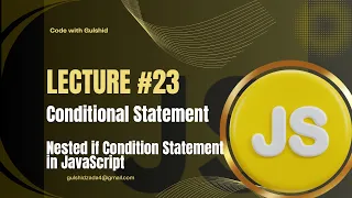JavaScript Lecture - Conditional Statements Nested if-else in JavaScript