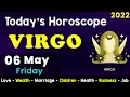 Aj Ka Din Kaisa Rahe Ga Virgo Daily Horoscope Horoscope Today Aj Ka Din 06 May 2022