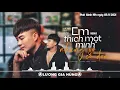 Download Lagu Em Thích Một Mình Nhưng Sợ Cô Đơn - Lương Gia Hùng | Demo | 05/11/2021