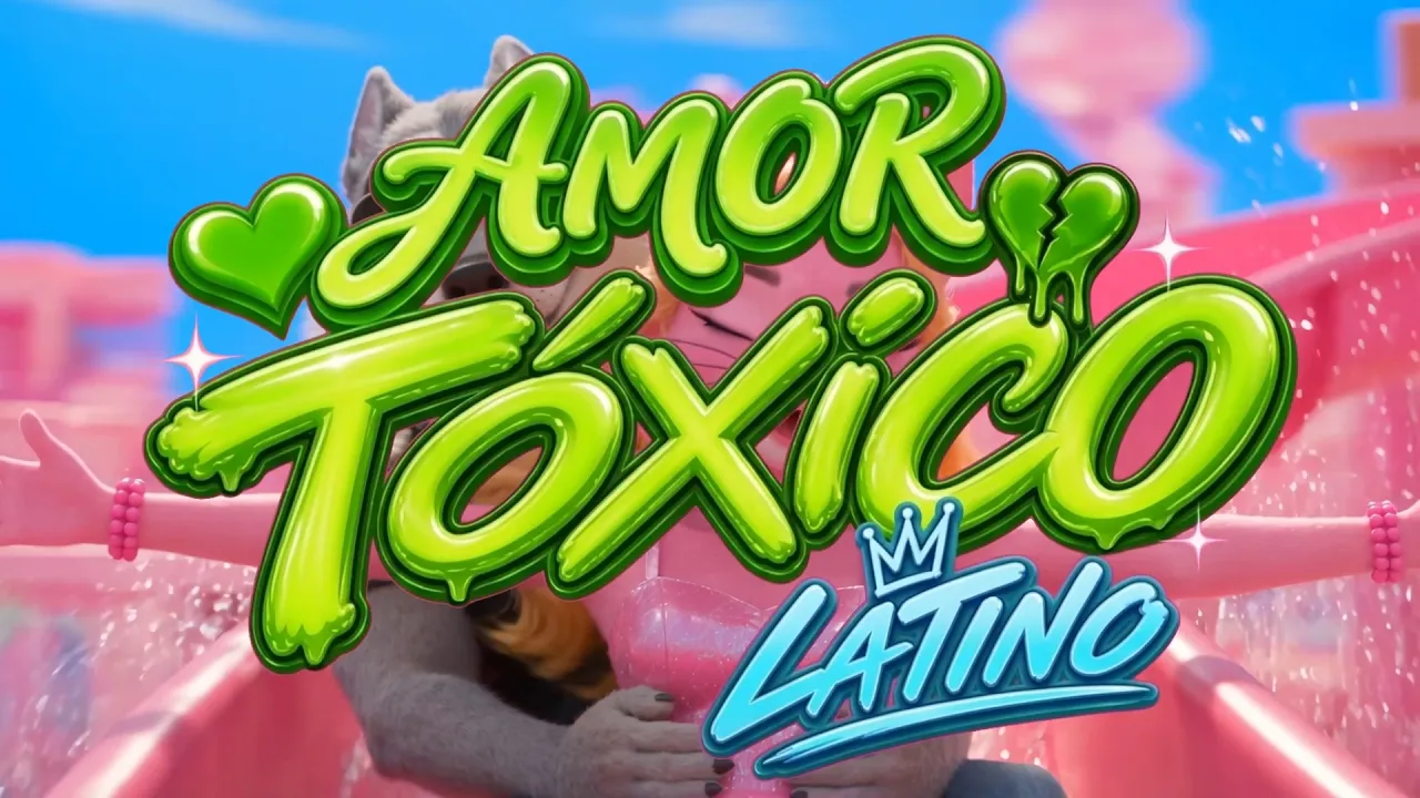Amor Tóxico — Latino
