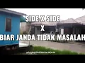 SIDE X SIDE X BIAR JANDA TIDAK MASALAH ||DJ YOGA NATION 08 REMIX