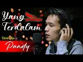 Lagu Peterpan Yang Terdalam | Kulepas semua yang ku inginkan (Cover) Pandy